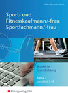 Buchcover Sport- und Fitnesskaufmann & Sportfachfrau/Sportfachmann