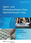 Buchcover Sport- und Fitnesskaufmann & Sportfachfrau/Sportfachmann / Sport- und Fitnesskaufmann/ -frau & Sportfachmann/ -frau