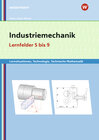 Buchcover Metalltechnik, Industriemechanik, Zerspanungsmechanik / Industriemechanik Lernsituationen, Technologie, Technische Mathe