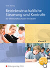 Buchcover Betriebswirtschaftliche Steuerung und Kontrolle für Wirtschaftsschulen in Bayern