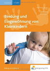 Buchcover Bindung und Eingewöhnung von Kleinkindern