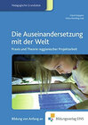 Buchcover Fachbücher für die frühkindliche Bildung / Die Auseinandersetzung mit der Welt