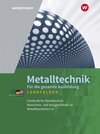 Buchcover Metalltechnik für die gesamte Ausbildung