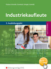 Buchcover Industriekaufleute / Industriekaufleute - Ausgabe nach Ausbildungsjahren und Lernfeldern