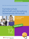Buchcover Fachoberschule Wirtschaft und Verwaltung - Schwerpunkt Wirtschaft / Fachoberschule Wirtschaft und Verwaltung