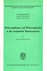 Buchcover Wohnverhältnisse und Wohnungsbedarf in der sowjetischen Besatzungszone.