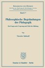 Buchcover Philosophische Begründungen der Pädagogik.