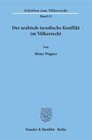 Buchcover Der arabisch-israelische Konflikt im Völkerrecht.
