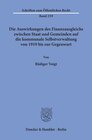 Buchcover Die Auswirkungen des Finanzausgleichs zwischen Staat und Gemeinden auf die kommunale Selbstverwaltung von 1919 bis zur G