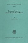 Buchcover Wesensmerkmale der arbeitnehmerähnlichen Person.