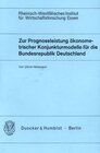 Buchcover Zur Prognoseleistung ökonometrischer Konjunkturmodelle für die Bundesrepublik Deutschland.