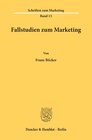 Buchcover Fallstudien zum Marketing.