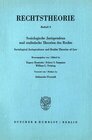 Buchcover Soziologische Jurisprudenz und realistische Theorien des Rechts - Sociological Jurisprudence and Realist Theories of Law