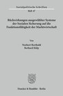 Buchcover Rückwirkungen ausgewählter Systeme der Sozialen Sicherung auf die Funktionsfähigkeit der Marktwirtschaft.