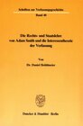 Buchcover Die Rechts- und Staatslehre von Adam Smith und die Interessentheorie der Verfassung.