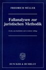 Buchcover Fallanalysen zur juristischen Methodik.