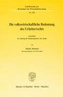 Buchcover Die volkswirtschaftliche Bedeutung des Urheberrechts.