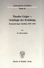 Buchcover Theodor Geiger - Soziologie der Erziehung.