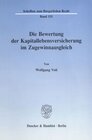 Buchcover Die Bewertung der Kapitallebensversicherung im Zugewinnausgleich.