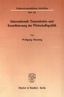 Buchcover Internationale Transmission und Koordinierung der Wirtschaftspolitik.