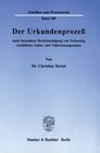 Buchcover Der Urkundenprozeß unter besonderer Berücksichtigung von Verfassung (rechtliches Gehör) und Vollstreckungsschutz.
