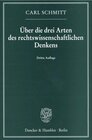 Buchcover Über die drei Arten des rechtswissenschaftlichen Denkens.