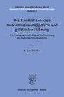 Buchcover Der Konflikt zwischen Bundesverfassungsgericht und politischer Führung.