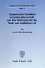 Buchcover Internationale Standards im Kulturgüterverkehr und ihre Bedeutung für das Sach- und Kollisionsrecht.