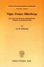 Buchcover Vögte, Froner, Silberberge.