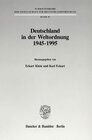 Buchcover Deutschland in der Weltordnung 1945 - 1995.