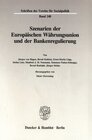 Buchcover Szenarien der Europäischen Währungsunion und der Bankenregulierung.