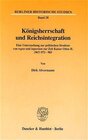 Buchcover Königsherrschaft und Reichsintegration.