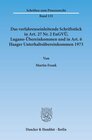 Buchcover Das verfahrenseinleitende Schriftstück in Art. 27 Nr. 2 EuGVÜ, Lugano-Übereinkommen und in Art. 6 Haager Unterhaltsübere