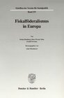 Buchcover Fiskalföderalismus in Europa.