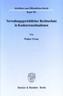 Buchcover Verwaltungsgerichtlicher Rechtsschutz in Konkurrenzsituationen.