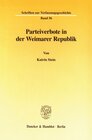 Buchcover Parteiverbote in der Weimarer Republik.