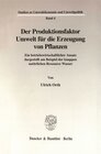 Buchcover Der Produktionsfaktor Umwelt für die Erzeugung von Pflanzen.