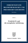 Buchcover Friedrich II. und die europäische Aufklärung.