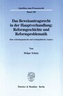 Buchcover Das Beweisantragsrecht in der Hauptverhandlung: Reformgeschichte und Reformproblematik.