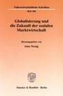 Buchcover Globalisierung und die Zukunft der sozialen Marktwirtschaft.