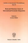 Buchcover Real and Monetary Issues of International Economic Integration.