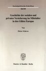 Buchcover Geschichte der sozialen und privaten Versicherung im Mittelalter in den Gilden Europas.