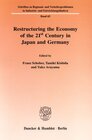 Buchcover Restructuring the Economy of the 21st Century in Japan and Germany.