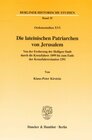 Buchcover Die lateinischen Patriarchen von Jerusalem.