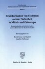 Buchcover Transformation von Systemen sozialer Sicherheit in Mittel- und Osteuropa.