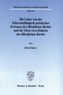 Buchcover Die Lehre von der Teilrechtsfähigkeit juristischer Personen des öffentlichen Rechts und die Ultra-vires-Doktrin des öffe