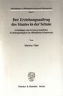 Buchcover Der Erziehungsauftrag des Staates in der Schule.