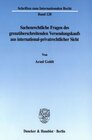 Buchcover Sachenrechtliche Fragen des grenzüberschreitenden Versendungskaufs aus international-privatrechtlicher Sicht.