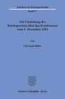 Buchcover Die Entstehung des Reichsgesetzes über das Kreditwesen vom 5. Dezember 1934.