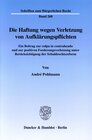 Buchcover Die Haftung wegen Verletzung von Aufklärungspflichten.